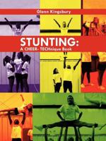 Stunting: A Cheer Technique Book 1449048323 Book Cover