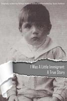 I Was a Little Immigrant: A True Story 1495443256 Book Cover