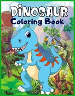 Dinosaur Coloring Book: Coloring Book For Grown-Ups A Dinosaur Coloring Pages / Dinosaur Coloring Book for Christmas Gifts / Simple Dinosaur Coloring book for Adults and Kid 1704327156 Book Cover