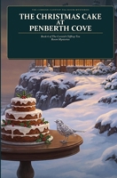 The Christmas Cake at Penberth Cove: Book 6 of The Cornish Clifftop Tea Room Mysteries B0HFS671FP Book Cover