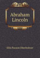Abraham Lincoln 1358137285 Book Cover