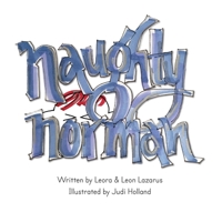 Naughty Norman 1511502002 Book Cover