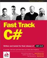 Fast Track C# 1861007116 Book Cover