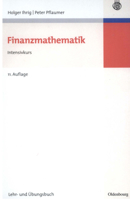 Finanzmathematik: Intensivkurs - Lehr- Und Ubungsbuch 3486589253 Book Cover