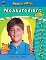 Math In Action: Measurement, Grades 1-2 1420635328 Book Cover