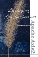 Developing Web Services with Apache Axis2 9993792918 Book Cover