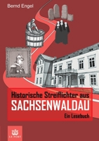 Historische Streiflichter aus Sachsenwaldau: Ein Lesebuch (German Edition) 3384143752 Book Cover