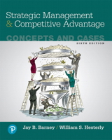Strategic Management and Competitive Advantage : Concepts and Cases Student Value Edition Plus 2019 Mylab Management with Pearson EText-- Access Card Package 0135983053 Book Cover