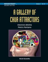 A Gallery of Chua Attractors [With DVD-ROM] 9812790624 Book Cover