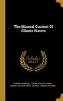 The Mineral Content of Illinois Waters 1358299064 Book Cover