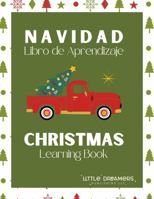 Christmas Learning Book: Navidad Libro de Aprendizaje 1737793644 Book Cover