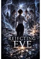 REJECTING EVE B0GQBFR56H Book Cover