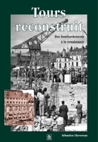 Tours reconstruit 2842538536 Book Cover