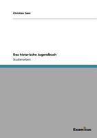 Das Historische Jugendbuch 3869434406 Book Cover