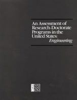 An Assessment of Research-Doctorate Programs in the United States: Engineering 0309033365 Book Cover