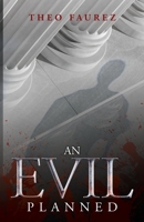 An Evil Planned: Murder in the Roman Empire, A Novel 9152702952 Book Cover