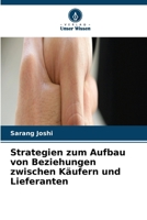Strategien zum Aufbau von Beziehungen zwischen Käufern und Lieferanten 6630125134 Book Cover