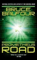 Prometheus Road (Ace Science Fiction) 0441012213 Book Cover