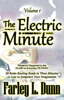 The Electric Minute: Volume 1 1943189501 Book Cover
