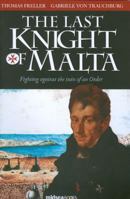 The Last Knight of Malta 9993273309 Book Cover