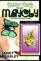 Hidden Earth Volume 1 Maycly Part 3 0984881387 Book Cover