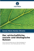 Der wirtschaftliche, soziale und ökologische Nutzen (German Edition) 6207687086 Book Cover