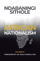 African Nationalism: African Nationalism B09X67TLZP Book Cover