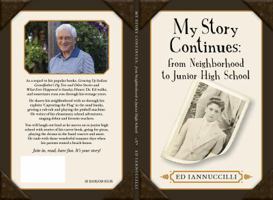 My Story Continues; From Neighborhood to Junior High School 0692954848 Book Cover