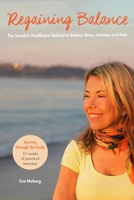 Regaining Balance: The Swedish Healthcare Method to Reduce Stress, Anxiety and Pain B0FNS4PBXF Book Cover