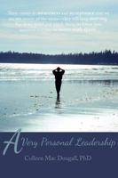 A Very Personal Leadership 1460278496 Book Cover