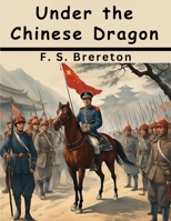 Under the Chinese Dragon B0CK698Q48 Book Cover