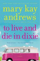To Live & Die in Dixie 0061091715 Book Cover