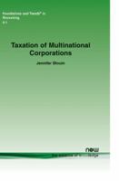 Taxation of Multinational Corporations 1601985320 Book Cover