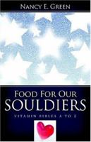 Food for Our Souldiers 1600343015 Book Cover