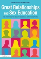 Relationships and Sex Education (Rse) Lesson Ideas for the 21st Century 0815393636 Book Cover