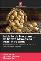 Inibição do brotamento da batata através da irradiação gama (Portuguese Edition) 6209379311 Book Cover