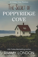 The Secret of Poppyridge Cove: A Creepy Cozy Mystery B0B9R2FLMD Book Cover