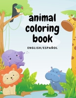 Animal Coloring Book: English and Spanish B093RP1B8C Book Cover