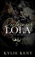 Reclaiming Lola 1922816450 Book Cover