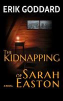 The Kidnapping of Sarah Easton 0982832702 Book Cover
