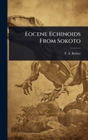 Eocene Echinoids From Sokoto 1024864936 Book Cover