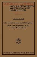 Die Elektrische Leitfahigkeit Der Atmosphare Und Ihre Ursachen 3663060829 Book Cover
