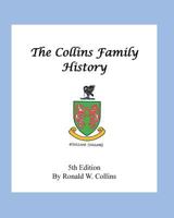 The Collins Family History 1495989313 Book Cover