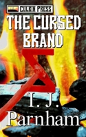 The Cursed Brand (Cassidy Yates) B0GQH6SFDR Book Cover