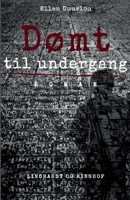 Dømt til undergang 8711646128 Book Cover