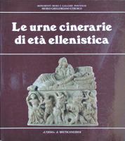 Le urne cinerarie di eta ellenistica (Cataloghi / Museo gregoriano etrusco) (Italian Edition) 8870628329 Book Cover