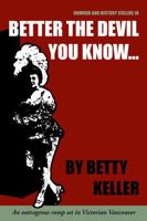 Better the Devil You Know 0920576885 Book Cover