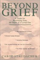 Beyond Grief: A Guide for Recovering from the Death of a Loved One 0934986436 Book Cover