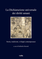 La Dichiarazione Universale Dei Diritti Umani: Storia, Tradizioni, Sviluppi Contemporanei 8833133370 Book Cover