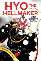 Hyo the Hellmaker 1546152660 Book Cover